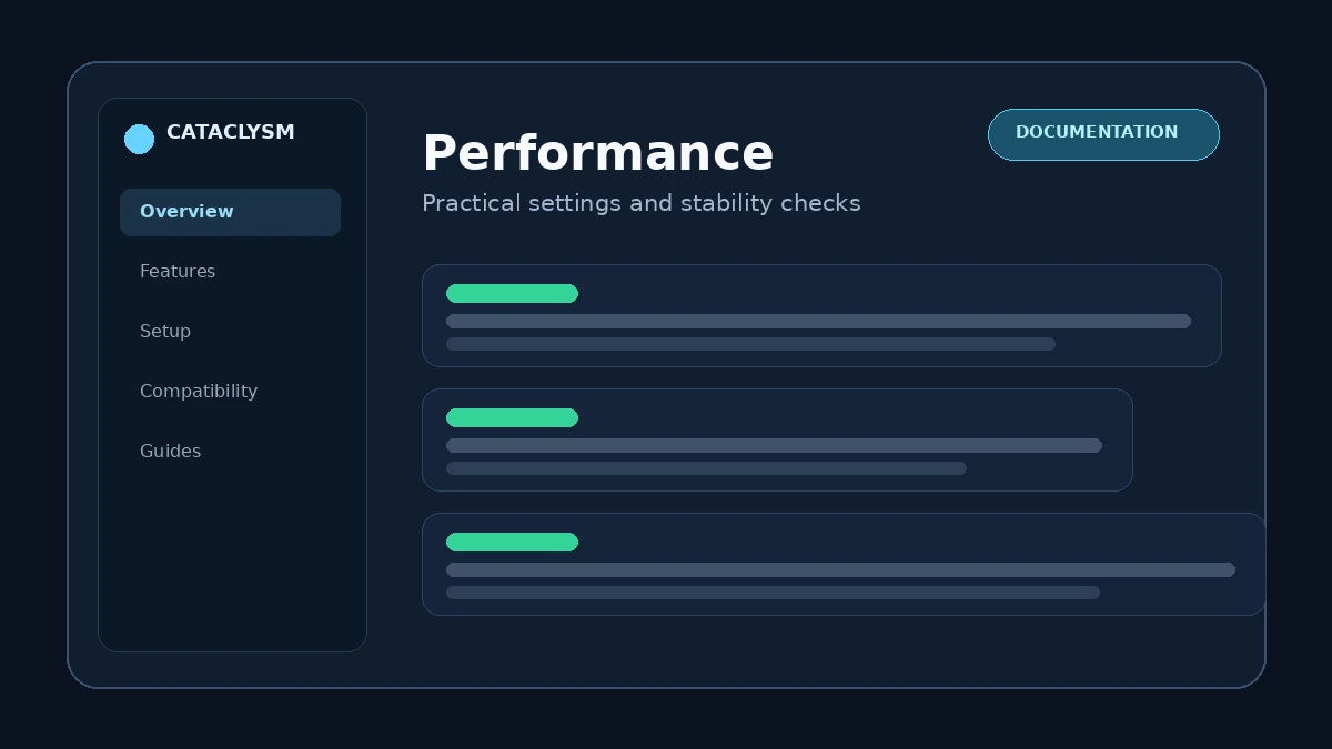 Cataclysm Mod Performance Settings and Stability Checks